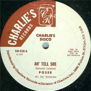 Poser - Ah' Tell She Album