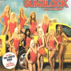 Sunblock - I'll Be Ready Album