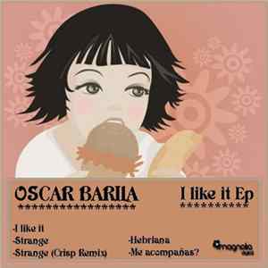 Oscar Barila - I Like It EP Album