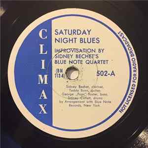 Sidney Bechet’s Blue Note Quartet - Saturday Night Blues / Bechet's Steady Rider Album
