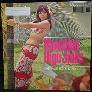 Talei Boys Band - Hawaiian High Jinks Album
