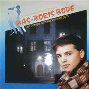 Robert Pferdmenges - Bas-Boris Bode - Der Junge, Den Es Zweimal Gab Album