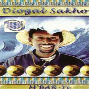 Diogal Sakho - M'bar-yi Album