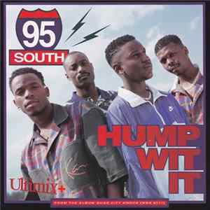 95 South - Hump Wit It Album