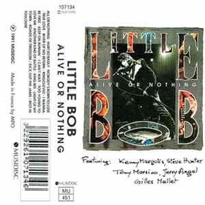 Little Bob - Alive Or Nothing Album