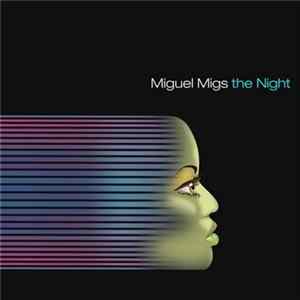 Miguel Migs - The Night Album