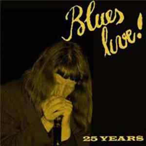Various - Blues Live! 25 Years Album