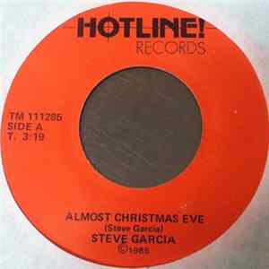 Steve Garcia - Almost Christmas Eve / Ann Marie Album