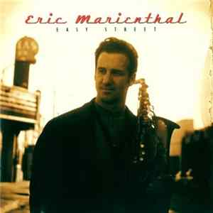 Eric Marienthal - Easy Street Album