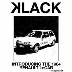 Klack - Introducing The 1984 Renault LeCar Album