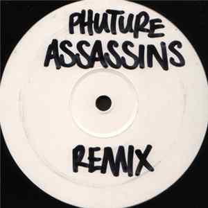 Phuture Assassins - Future Sound (Remixes) Album