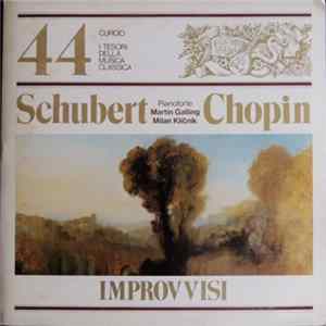 Schubert / Chopin - Improvvisi (Pianoforte) Album