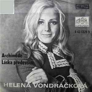 Helena Vondráčková - Archiméde / Láska Především Album