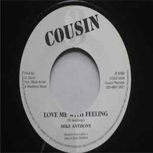 Mike Anthony - Love Me With Feeling Album