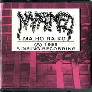 Napalmed - Ma.Ho.Ra.Ko. Album
