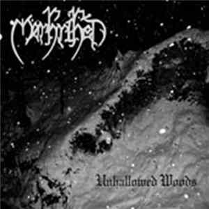Morkriket - Unhallowed Woods Album