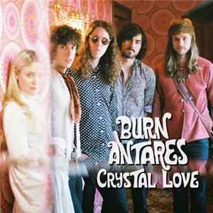 Burn Antares - Crystal Love Album