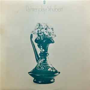 Schubert, Sviatoslav Richter - Richter Plays Schubert Album