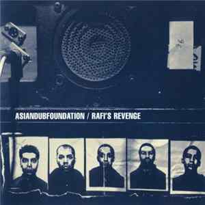 Asian Dub Foundation - Rafi's Revenge Album