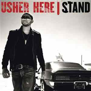 Usher - Here I Stand Album