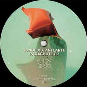 Sonofdistantearth - Parachute EP Album