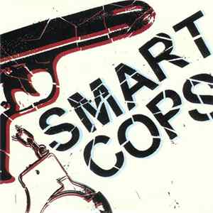 Smart Cops - Smart Cops Album