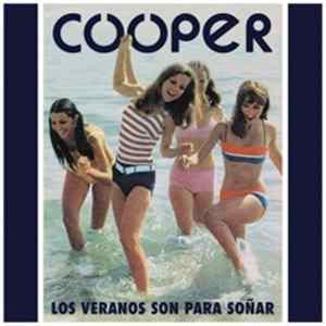 Cooper - Los Veranos Son Para Soñar Album