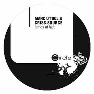 Marc O'Tool & Criss Source - James At Last Album
