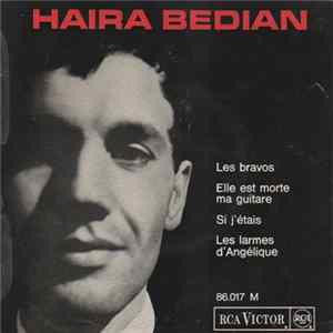 Haira Bedian - Les Bravos Album