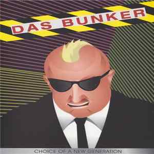 Various - Das Bunker (Choice Of A New Generation) Album