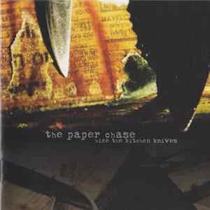 The Paper Chase - Hide The Kitchen Knives Album