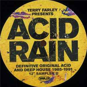 Various - Terry Farley Presents Acid Rain: Definitive Original Acid & Deep House 1985-1991 12" Sampler 2 Album