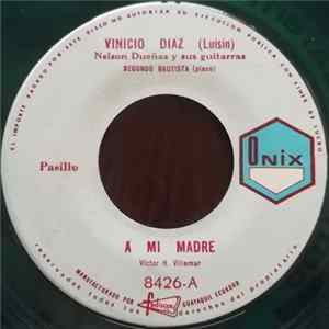Vinicio Diaz (Luisin) - A Mi Madre Album