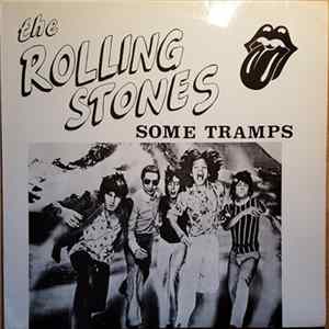 The Rolling Stones - Some Tramps Album