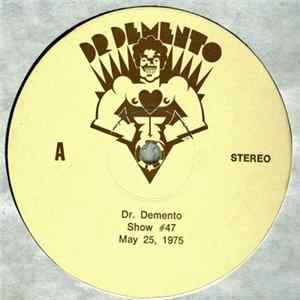 Dr. Demento - Dr. Demento Show #47 May 25, 1975 Album