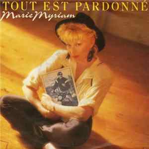 Marie Myriam - Tout Est Pardonné Album