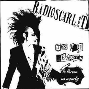 Radio Scarlet - Ten Sad Reasons(To Throw Us A Party) Album