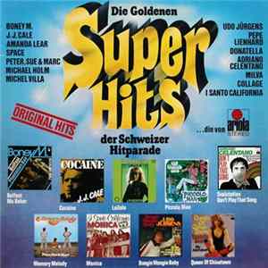 Various - Die Goldenen Super Hits Der Schweizer Hitparade Album