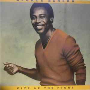 George Benson - Give Me The Night Album