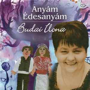 Budai Ilona - Anyám Édesanyám Album