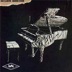 Duke Ellington - Unknown Session Album