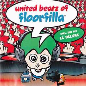 Floorfilla - United Beatz Of Floorfilla Album