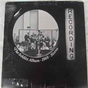 Various - The Schlitz Album - 1968 Album