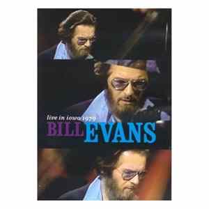 Bill Evans - Live In Iowa 1979 Album