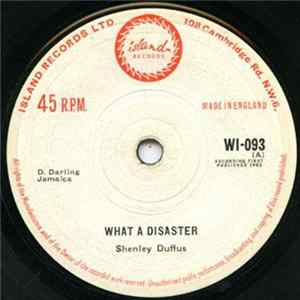 Shenley Duffus - What A Disaster / I Am Rich Album