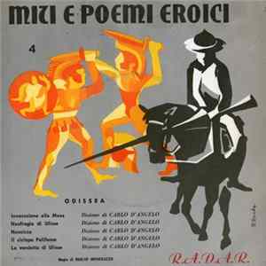 Carlo D'angelo, Duilio Menegazzo - Miti E Poemi Eroici - 4 Album