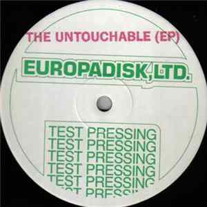 The Untouchables - The Untouchable (EP) Album