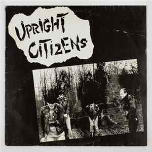 Upright Citizens - Bombs Of Peace Album