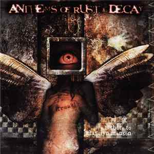 Various - Anthems Of Rust & Decay - A Tribute To Marilyn Manson Album
