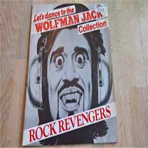 Wolfman Jack - Let's Dance To The Wolfman Jack Collection - Rock Revengers Album